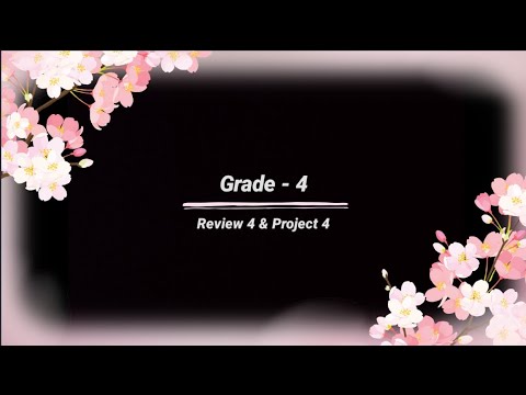 Grade 4, Review 4, Project 4, #audio #listening @eela-excellentenglish