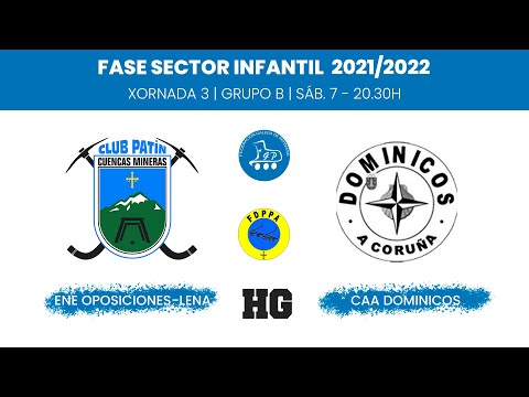 ENE OPOSICIONES-LENA - CAA DOMINICOS | SECTOR INFANTIL | JOR.3 - GRUPO B