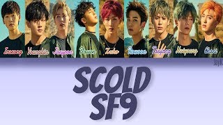 SF9 (에스에프나인) - Scold (불호령)  [HAN/ROM/ENG] (Color Coded Lyrics)