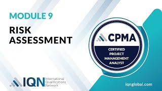 Mastering Risk Assessment in Project Management CPMA module