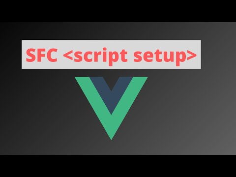 SFC script setup  in vue3