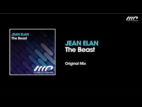 Jean Elan - The Beast (Original Mix)