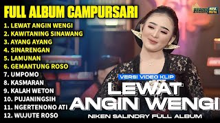 Download lagu FULL ALBUM CAMPURSARI NIKEN SALINDRY LAGU TRENDING TERBARU - LEWAT ANGIN WENGI - KAWITANING SINAWANG mp3