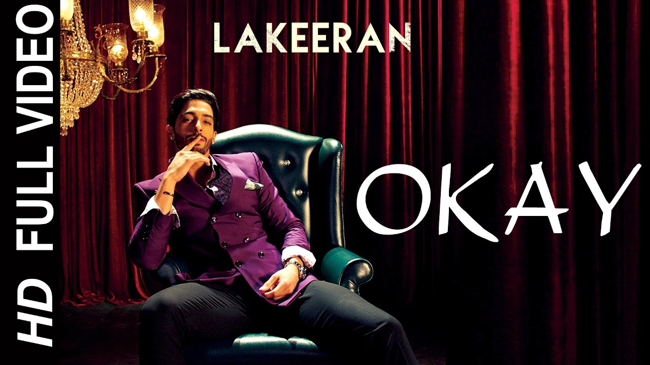 Okay Lyrics | Lakeeran | Zora Randhawa