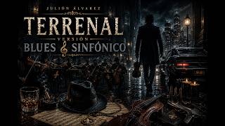 Terrenal — Julión Álvarez 🖤 Rock Blues Sinfónico | The Continental Edition
