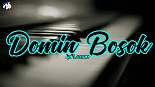 Download lagu DOMIN BOSOK (Ipi Lonae) | Tetun Song | Karaoke Keyboard Version | Nada Rendah mp3
