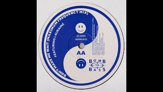 BOMB THE BASS - Don't Make Me Wait [Maximum Frequency Mix]