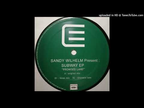 Sandy Wilhelm - Promised Land (Vocal Mix)