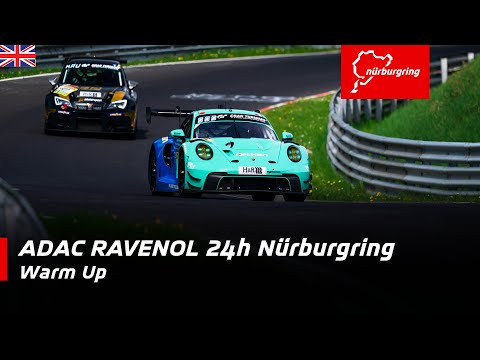 ADAC RAVENOL 24h Nürburgring | Warm Up | English