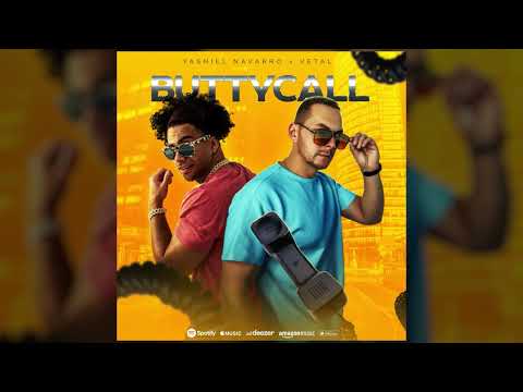 Yasniel Navarro & Vetal - Buttycall ( Official Audio )