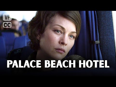Palace Beach Hotel - Full French TV Movie - Drama - Thierry GODARD, Raphaelle AGOGUE - FP