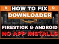 FIX DOWNLOADER DOWNLOADER NOT WORKING On FIRESTICK Android TV