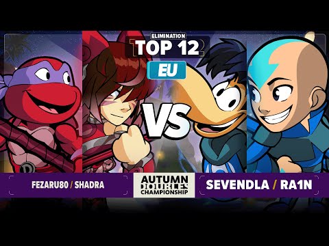 SevenDLA & Ra1n vs Shadra & Fezaru80 - Elimination Top 12 - Autumn Doubles Championship - EU 2v2