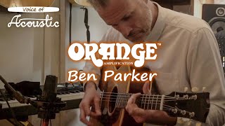 Video thumbnail for Ben Parker on the Orange Acoustic Pre by Orange Amps
