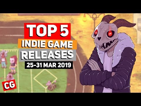Top 5 Best Indie Game New Releases: 25 - 31 Mar 2019 (Upcoming Indie Games)