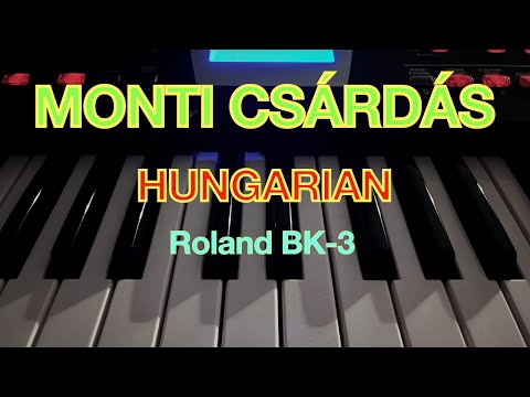 MONTI CSÁRDÁS (Hungarian) - Nagy Krisztián (Roland BK-3)