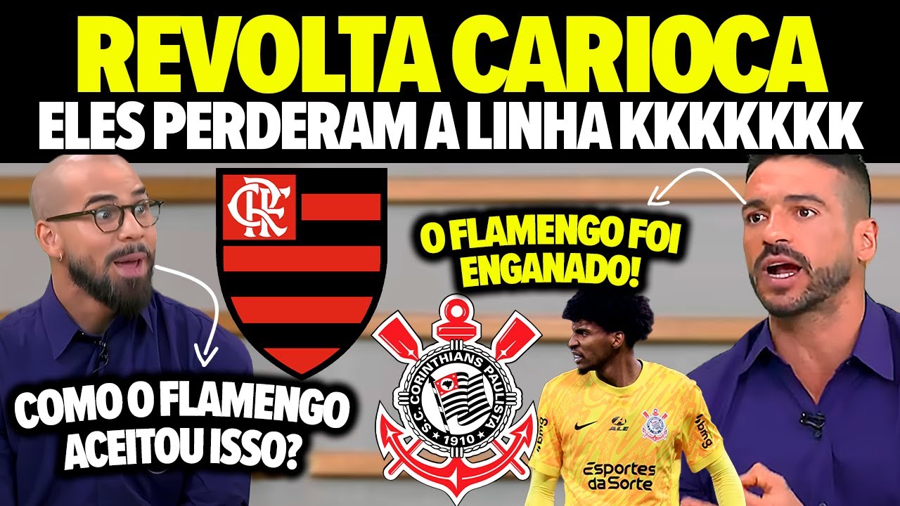 Imprensa Carioca SURTOU AO VIVO após Corinthians FECHAR CONTRATAÇÃO DE HUGO SOUZA do Flamengo