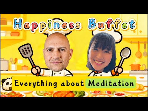 Happiness Buffet Ep. 2  🍱😋 An Ocean of Wisdom on Happiness & Meditation | Daniel Ingram