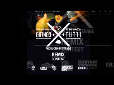 Fure Boccamara ft Dj Shocca -- Contro Tutti RMX CONTEST (Animo)