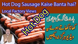 Hot Dog Sausages Kaise Banate Hain | Watch a Local Factory Views