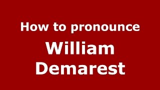 How to pronounce William Demarest