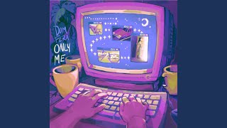 Download lagu Only Me mp3