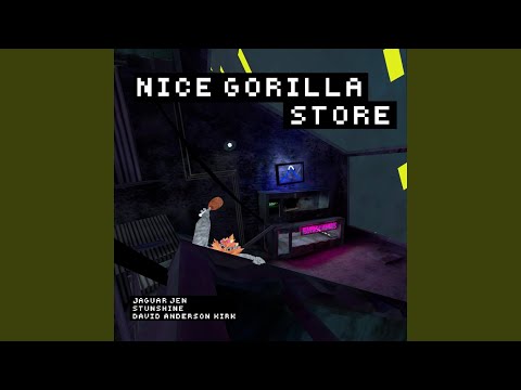 Nice Gorilla Store Hifi (Gorilla Tag Original Soundtrack)