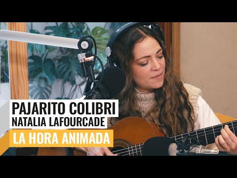 NATALIA LAFOURCADE | Pajarito Colibrí EN VIVO en Futurock | La Hora Animada con Matías Messoulam