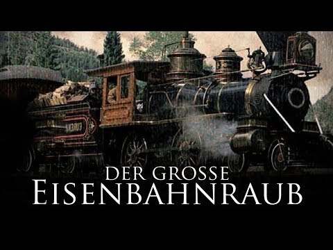 Der grosse Eisenbahnraub (1904) [Dokumentation] | ganzer Film (deutsch)