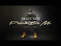Mickey Then - Pobre De Mi