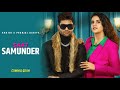 Khatri X Pranjal Dahiya Saat Samunder Song Haryanvi Song Haryanvi Balak