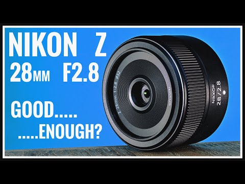 Nikon Z 28mm f2.8 Long Term Lens Review - Good Enough?