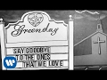 Green Day - Say Goodbye (Official Lyric Video)