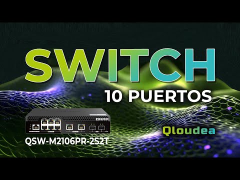 QNAP QSW-M2106PR-2S2T: Review Completa del Switch PoE++ de 10 Puertos