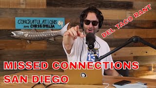 Chris D'Elia Reacts to Missed Connections in San Diego