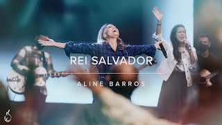 Rei Salvador (Savior King) | Aline Barros | Ao Vivo na CEIZS