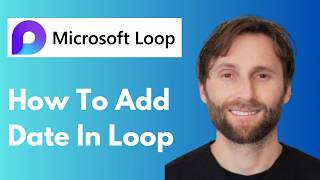 How to Add Date in Microsoft Loop [Full Guide 2026]