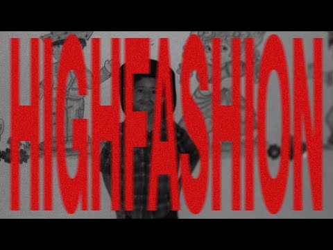 welisson - highfashion (ft. Fabin, Kawe)