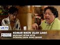 KOMAR CAUSES TROUBLE Kang Mus Scared When Questioned By Kang Bahar PREMAN PENSIUN 1 EPS 1 1 2