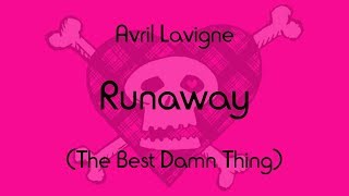Avril Lavigne - Runaway (Lyric Video)