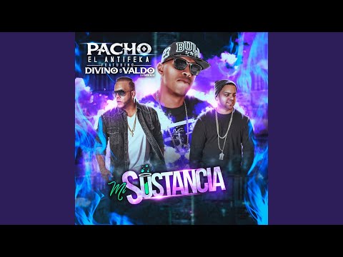 Mi Sustancia (feat. Divino & Valdo La Eminencia)