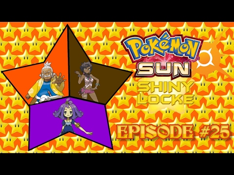 Pokémon Sun Shiny Locke - Episode #25 "It Begins ..."
