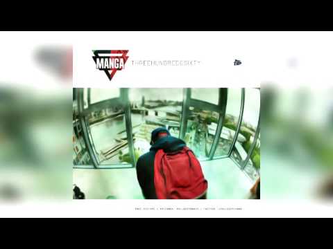 Manga - Three Hundred & Sixty (Mixtape)