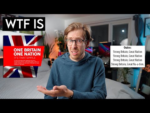 WTF is One Britain One Nation?
