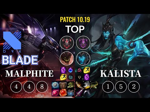 DRX Blade Malphite vs Kalista Top - KR Patch 10.19