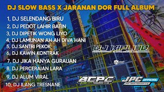 Download lagu DJ SELENDANG BIRU X PEDOT LAHIR BATIN •SLOW BASS X JARANAN DOR FULL ALBUM •KIPLI ID RMX mp3