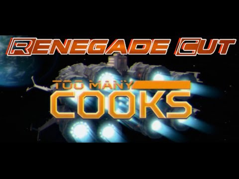 Too Many Cooks - Renegade Cut