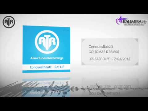 ConquestBeatz - Go! (Omar K Remix)