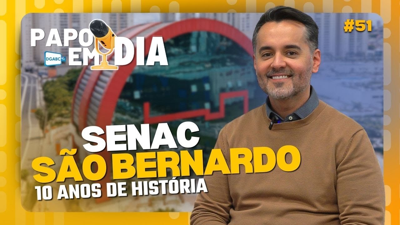 Senac São Bernardo – 10 anos de história