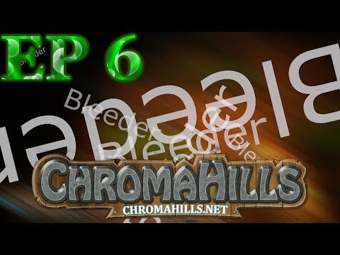 [Minecraft] Chroma Hills Adventures - EP.6 (More Boring Than Episode 5)